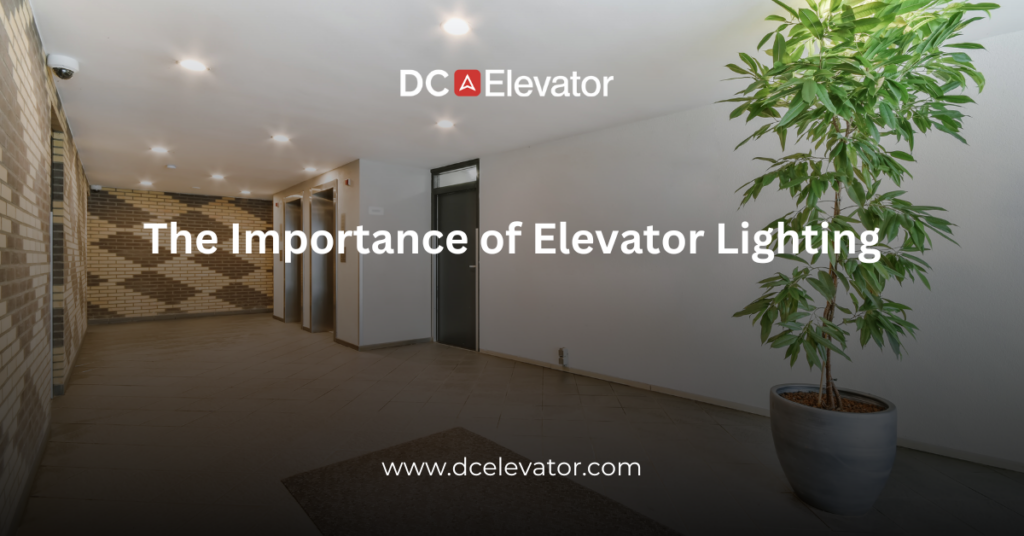 The Importance of Elevator Lighting Featured Image